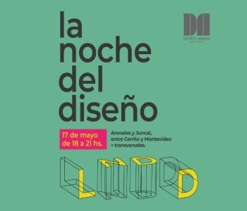14 de Mayo-El Distrito Arenales se prepara para una nueva jornada de “La Noche del Diseño”_